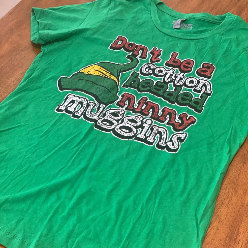 HG Apparel Don’t Be a Cotton Headed Ninny Muggins Shirt Ladies Elf Movie Tee NWT